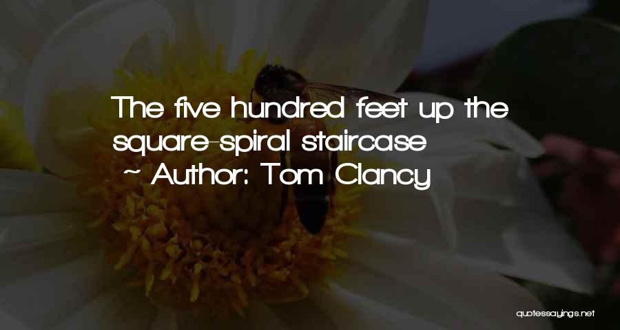Spiral Staircase Quotes By Tom Clancy