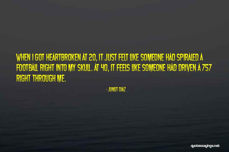 Spiraled Quotes By Junot Diaz Spiraled Quotes By Junot Diaz