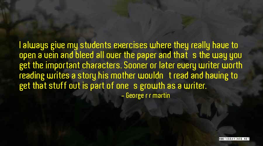 Spirales Idejimas Quotes By George R R Martin Spirales Idejimas Quotes By George R R Martin