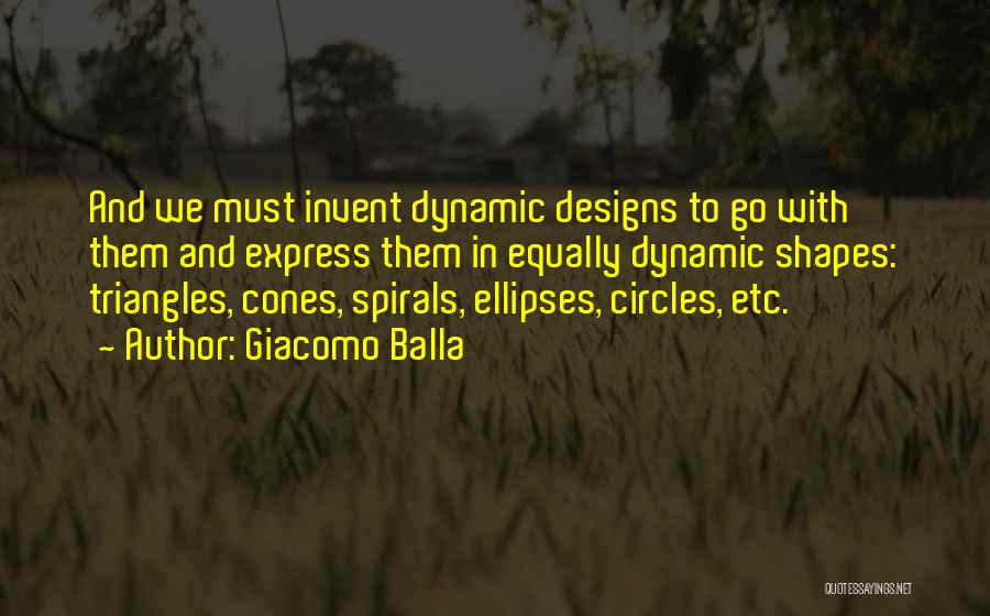 Spirals Quotes By Giacomo Balla