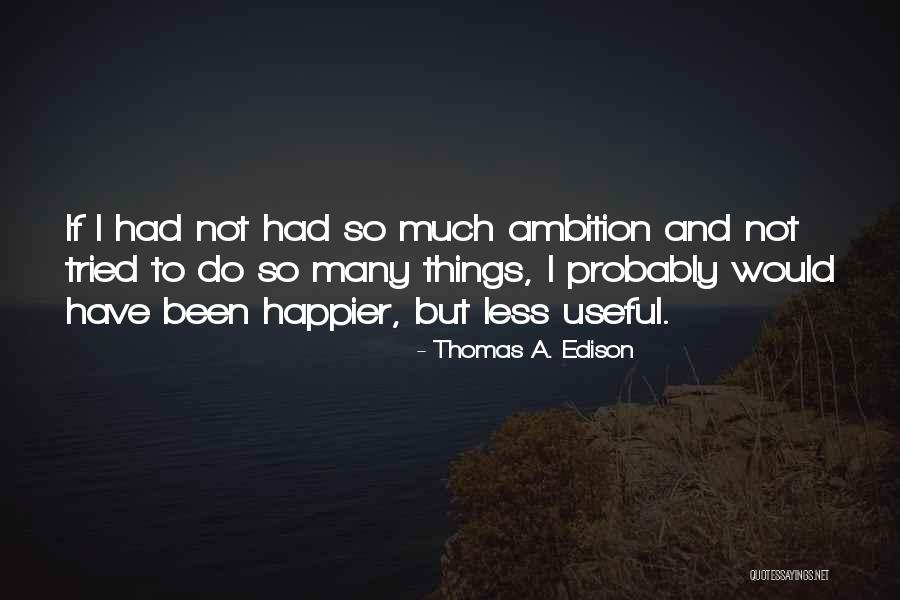 Spiranac Golf Quotes By Thomas A. Edison Spiranac Golf Quotes By Thomas A. Edison