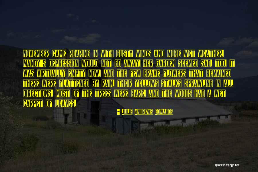 Spiretown Quotes By Julie Andrews Edwards Spiretown Quotes By Julie Andrews Edwards