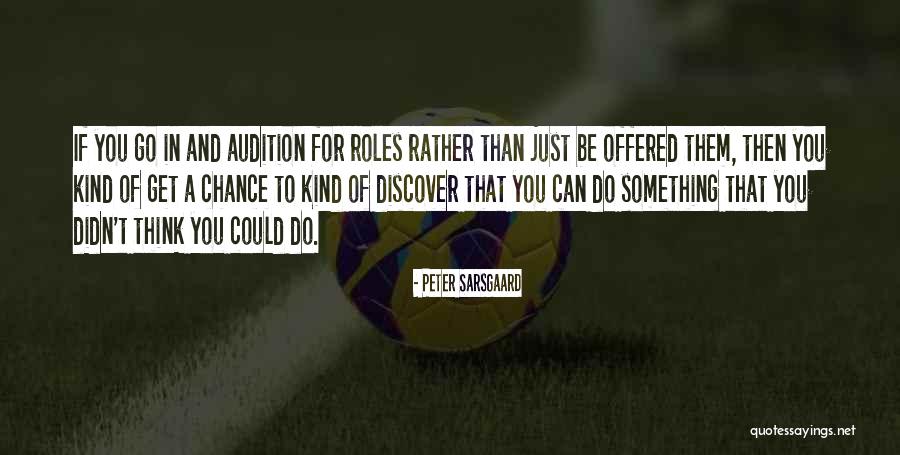 Spirgucial Quotes By Peter Sarsgaard Spirgucial Quotes By Peter Sarsgaard