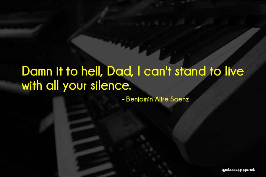 Spiridoula Bavelas Quotes By Benjamin Alire Saenz Spiridoula Bavelas Quotes By Benjamin Alire Saenz