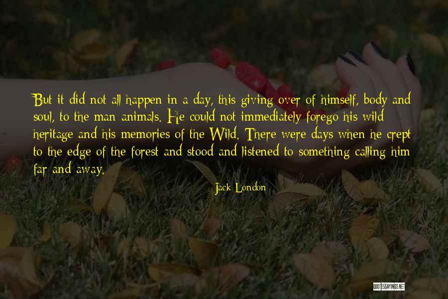 Spiring Aquatic Ecosystems Quotes By Jack London Spiring Aquatic Ecosystems Quotes By Jack London
