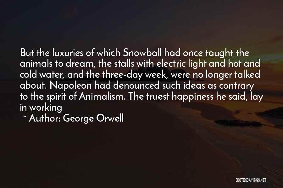 Spirit Animals Quotes By George Orwell