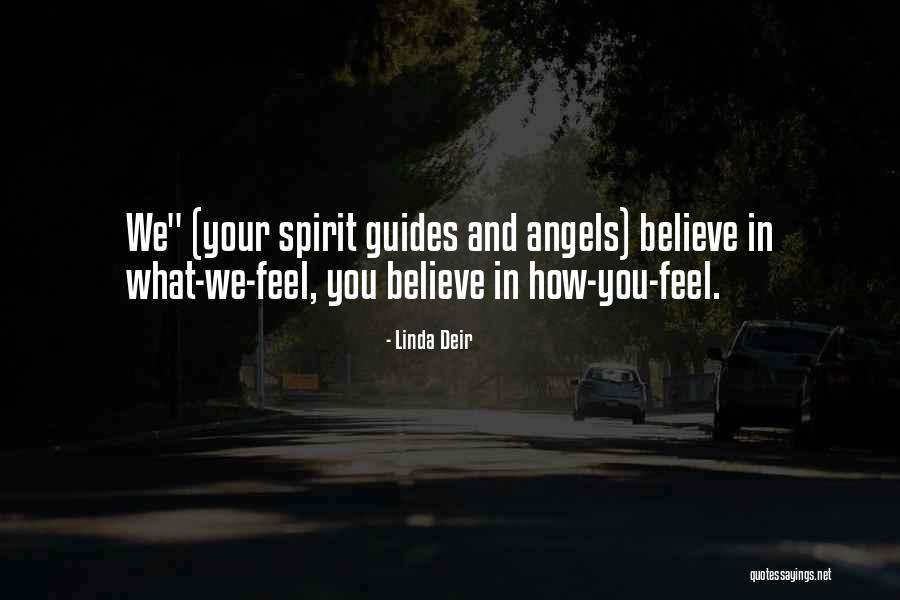 Spirit Awakening Quotes By Linda Deir Spirit Awakening Quotes By Linda Deir