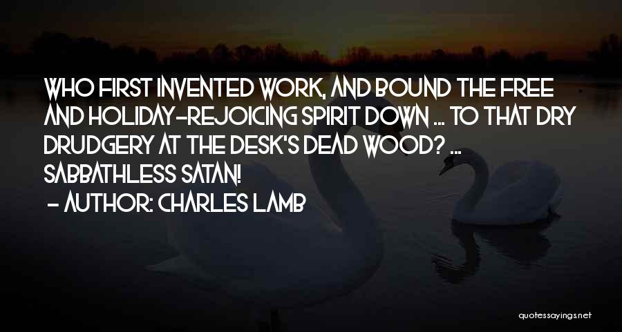 Spirit Bound Quotes By Charles Lamb