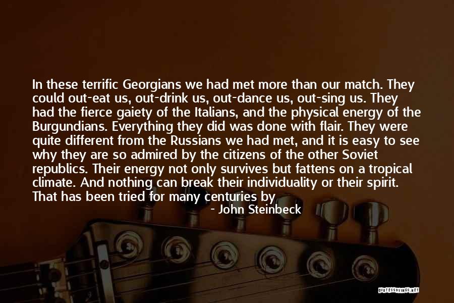 Spirit Break Out Quotes By John Steinbeck Spirit Break Out Quotes By John Steinbeck