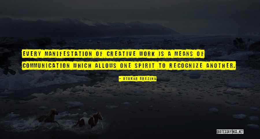 Spirit Communication Quotes By Otokar Brezina Spirit Communication Quotes By Otokar Brezina