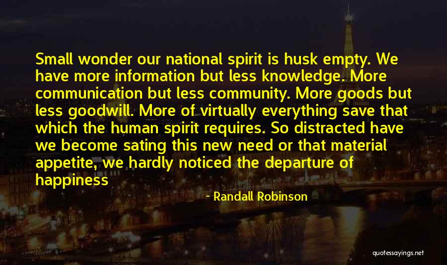 Spirit Communication Quotes By Randall Robinson Spirit Communication Quotes By Randall Robinson