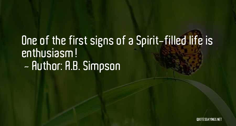 Spirit Filled Life Quotes By A.B. Simpson