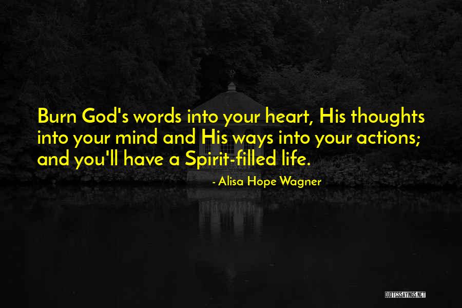 Spirit Filled Life Quotes By Alisa Hope Wagner