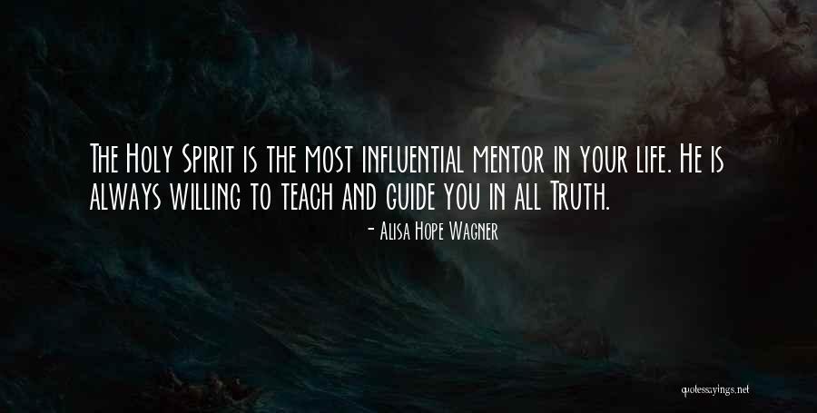 Spirit Guide Quotes By Alisa Hope Wagner Spirit Guide Quotes By Alisa Hope Wagner
