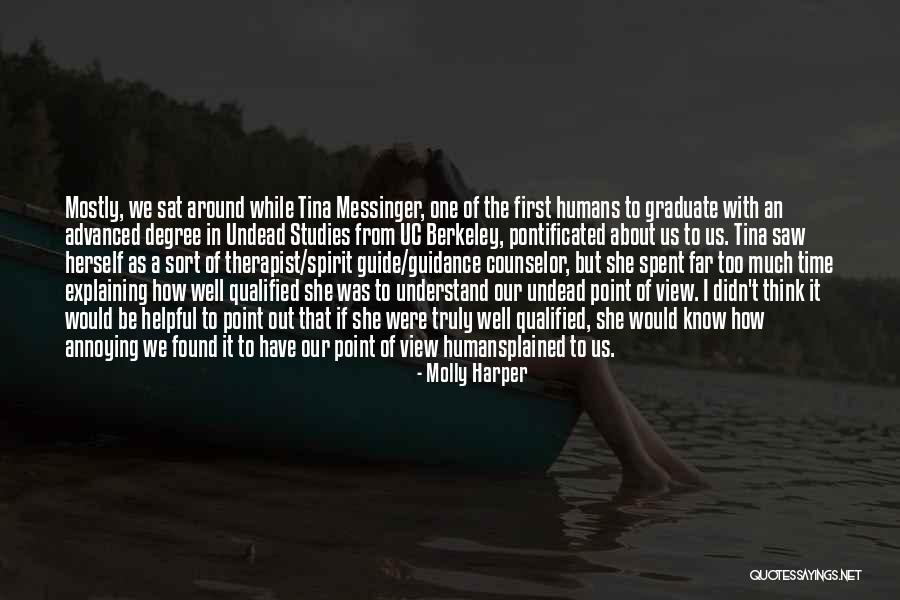 Spirit Guide Quotes By Molly Harper Spirit Guide Quotes By Molly Harper