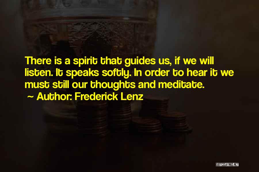 Spirit Guides Quotes By Frederick Lenz