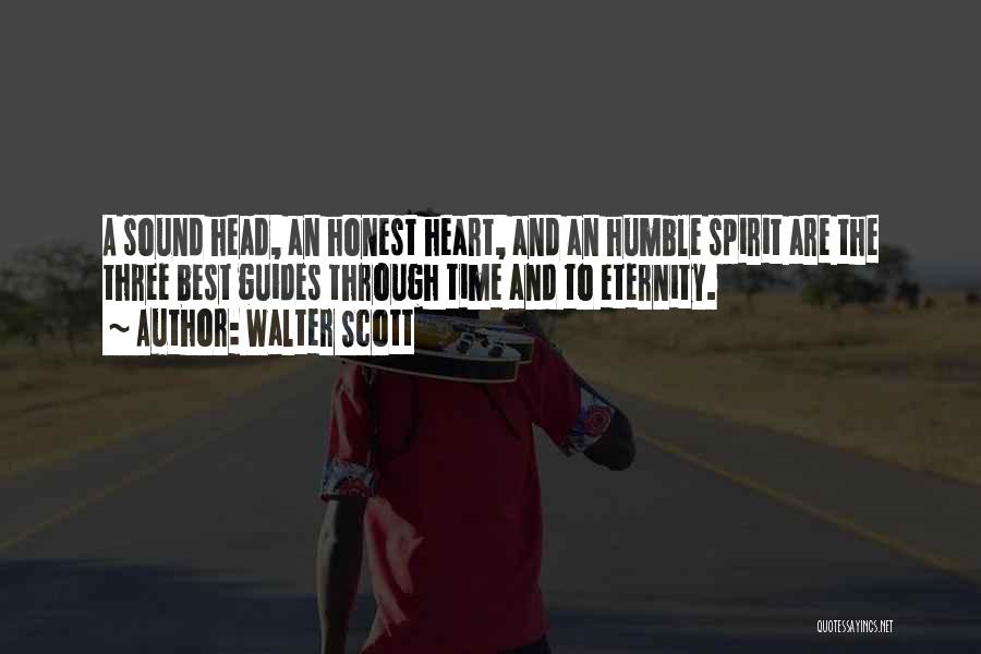 Spirit Guides Quotes By Walter Scott