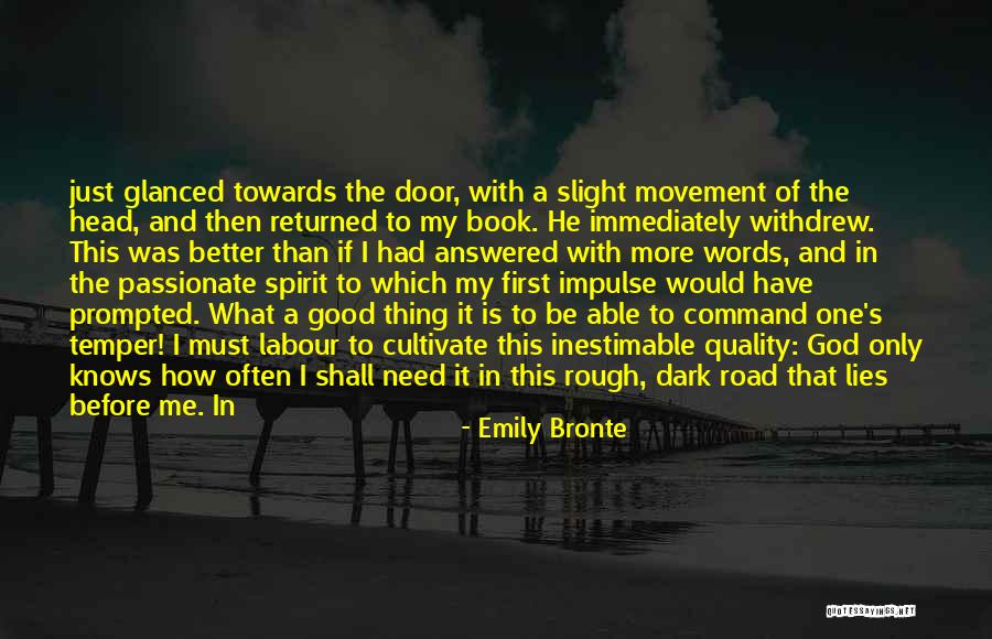Spirit It Shall Quotes By Emily Bronte Spirit It Shall Quotes By Emily Bronte