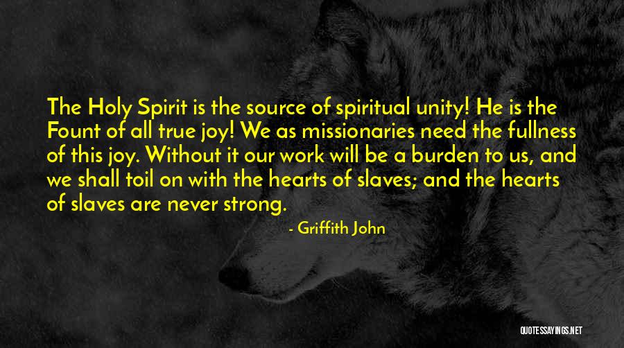 Spirit It Shall Quotes By Griffith John Spirit It Shall Quotes By Griffith John