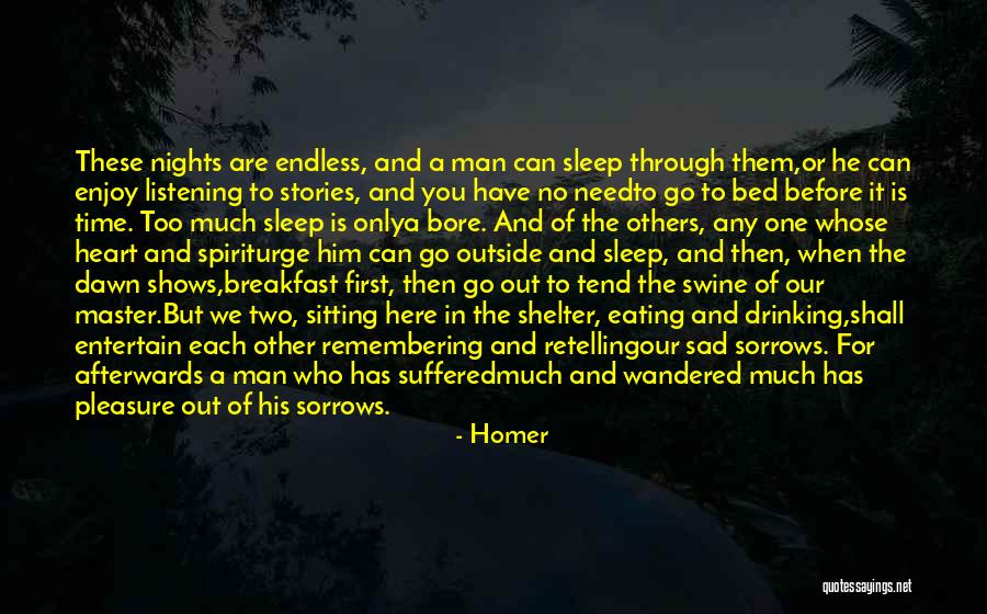 Spirit It Shall Quotes By Homer Spirit It Shall Quotes By Homer