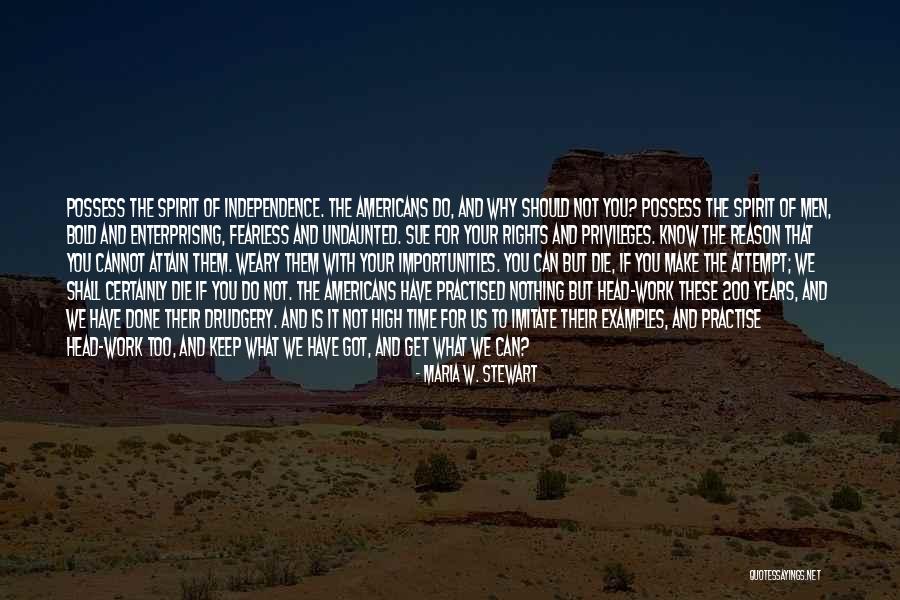 Spirit It Shall Quotes By Maria W. Stewart Spirit It Shall Quotes By Maria W. Stewart