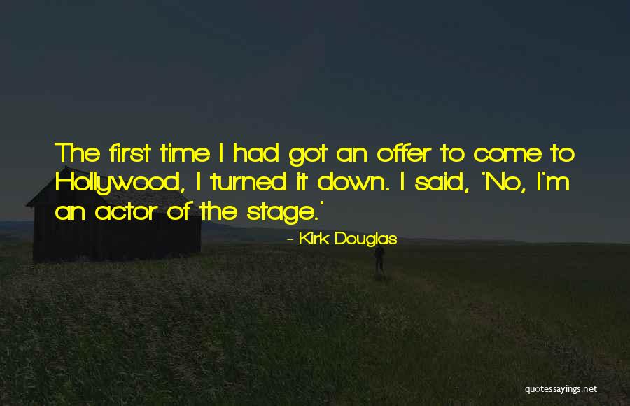 Spirit Itasca Quotes By Kirk Douglas Spirit Itasca Quotes By Kirk Douglas