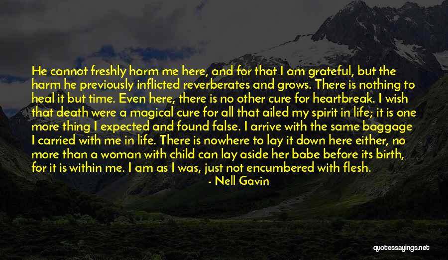 Spirit Its All The Same Quotes By Nell Gavin Spirit Its All The Same Quotes By Nell Gavin