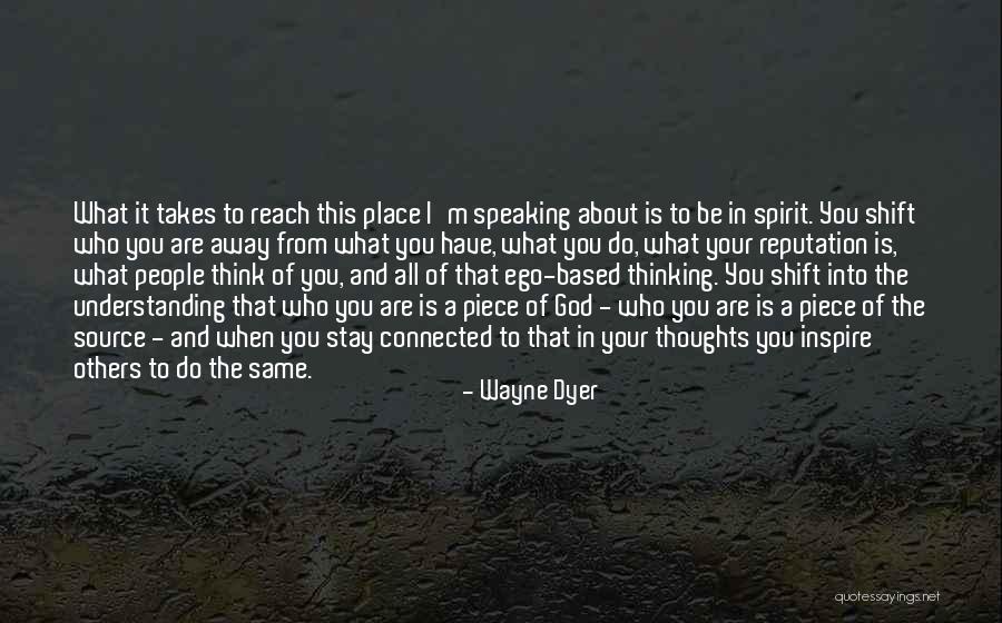 Spirit Its All The Same Quotes By Wayne Dyer Spirit Its All The Same Quotes By Wayne Dyer