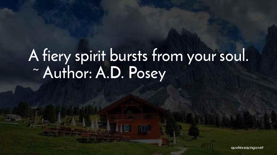 Spirit Life Quotes By A.D. Posey