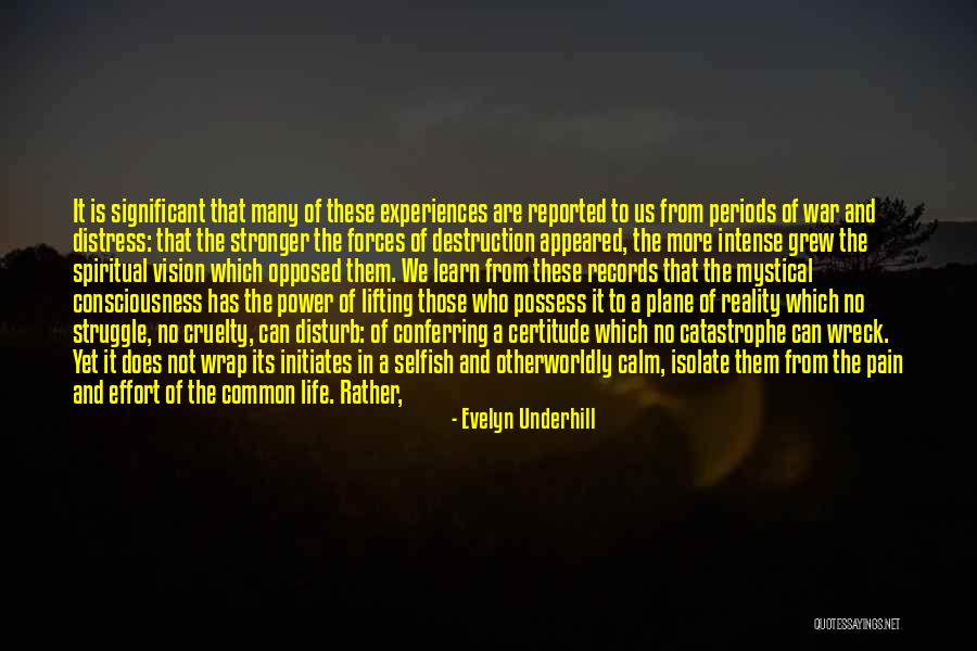 Spirit Lifting Quotes By Evelyn Underhill Spirit Lifting Quotes By Evelyn Underhill