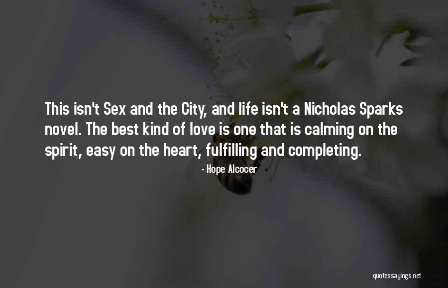 Spirit Love Story Quotes By Hope Alcocer
