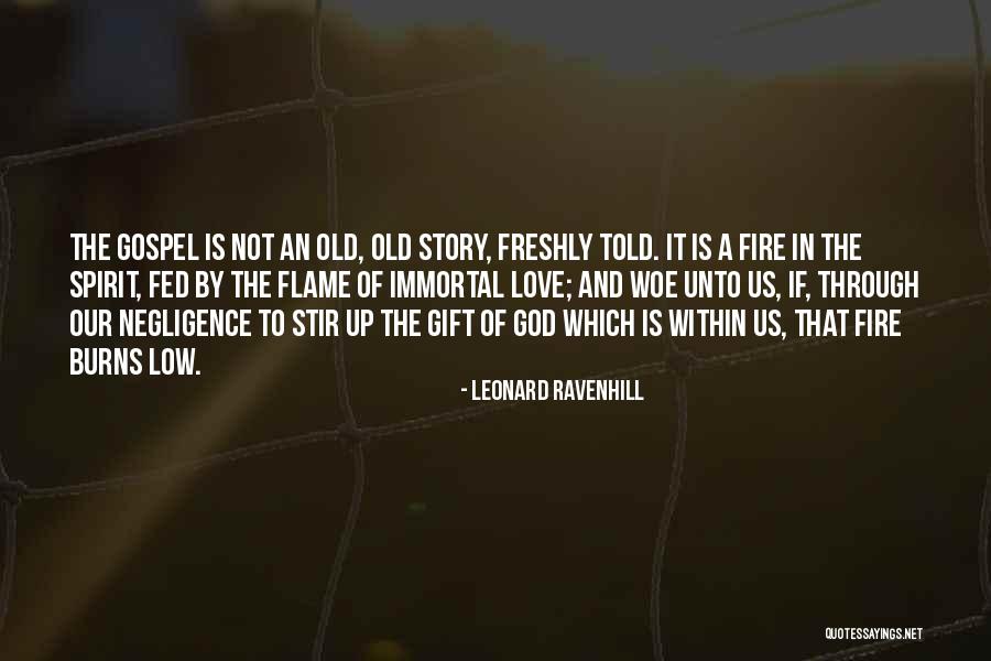 Spirit Love Story Quotes By Leonard Ravenhill