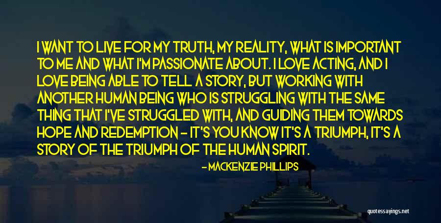 Spirit Love Story Quotes By Mackenzie Phillips