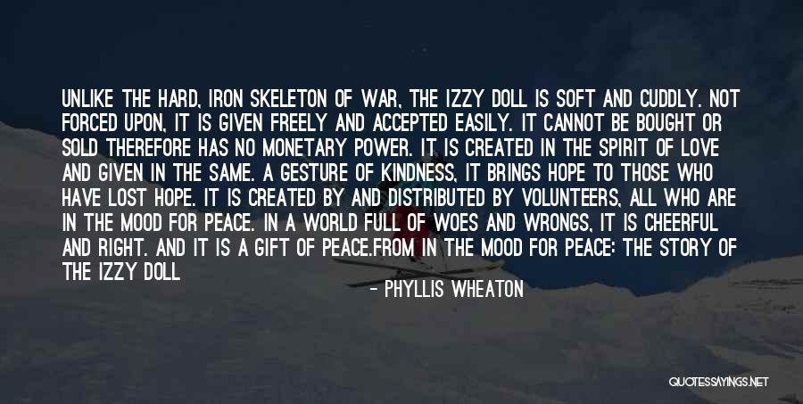 Spirit Love Story Quotes By Phyllis Wheaton