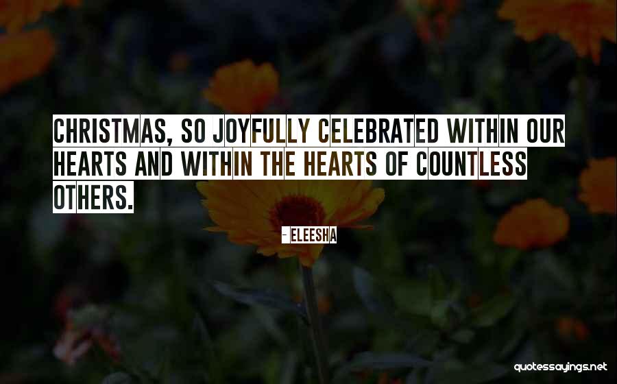 Spirit Of Christmas Past Quotes By Eleesha