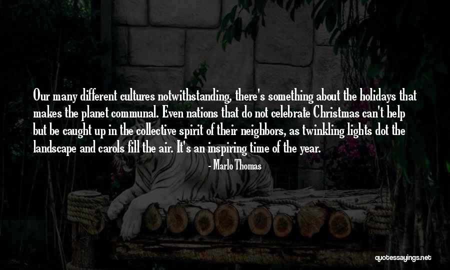 Spirit Of Christmas Quotes By Marlo Thomas Spirit Of Christmas Quotes By Marlo Thomas