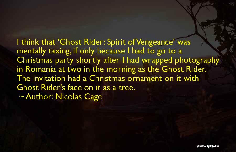Spirit Of Christmas Quotes By Nicolas Cage