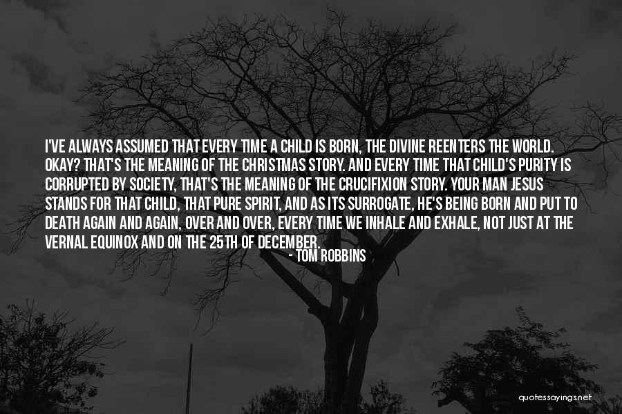 Spirit Of Christmas Quotes By Tom Robbins Spirit Of Christmas Quotes By Tom Robbins