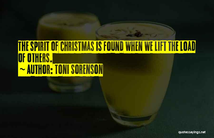 Spirit Of Christmas Quotes By Toni Sorenson