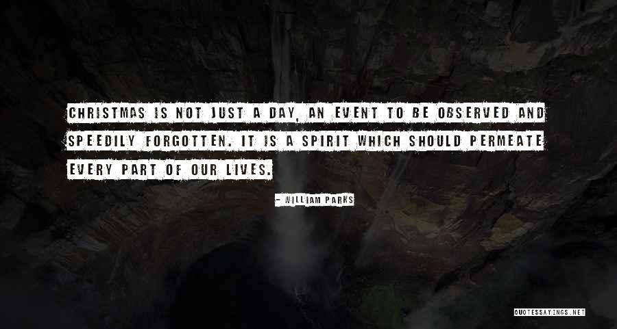 Spirit Of Christmas Quotes By William Parks Spirit Of Christmas Quotes By William Parks