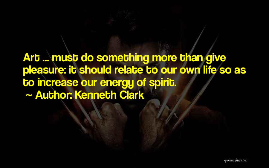Spirit Of Giving Quotes By Kenneth Clark