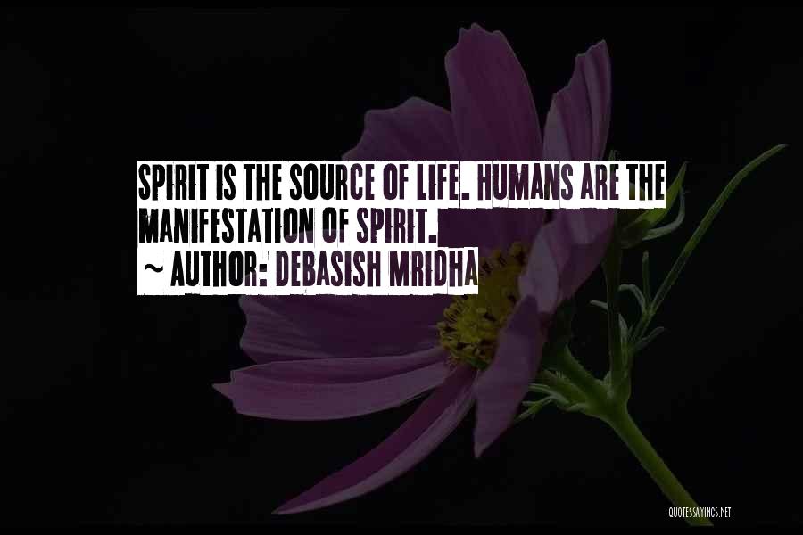 Spirit Of Love Quotes By Debasish Mridha