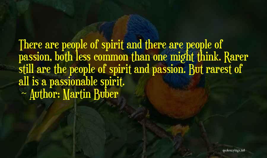 Spirit Of Love Quotes By Martin Buber