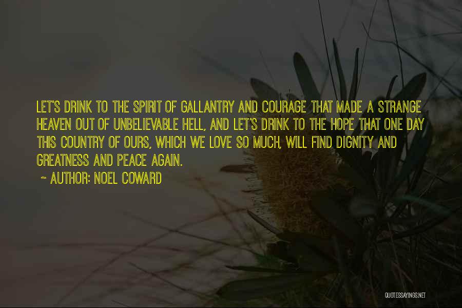 Spirit Of Love Quotes By Noel Coward