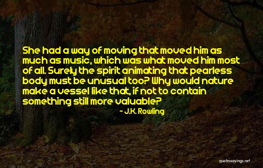 Spirit Of Nature Quotes By J.K. Rowling Spirit Of Nature Quotes By J.K. Rowling