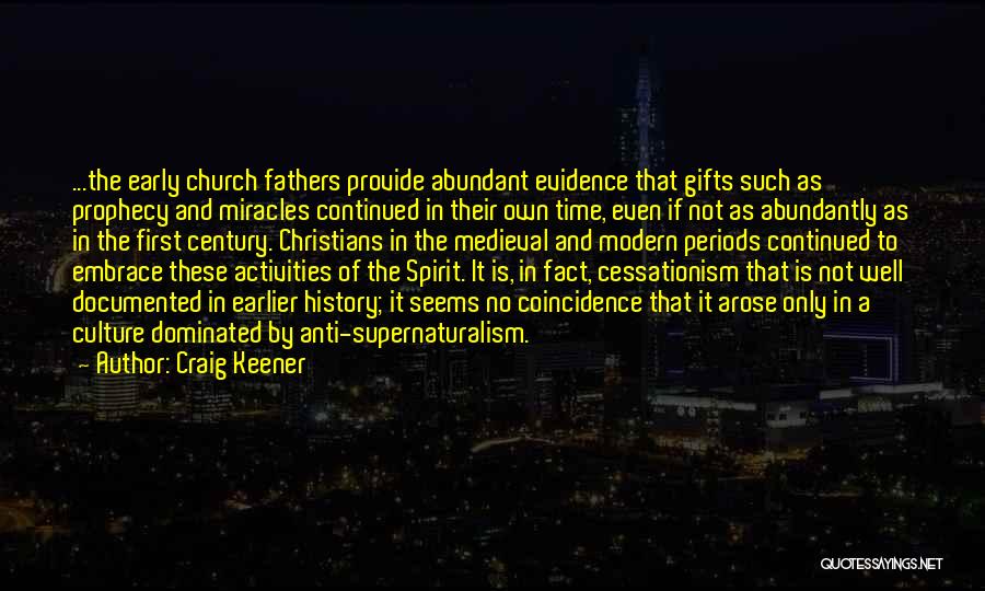 Spirit Of Prophecy Quotes By Craig Keener