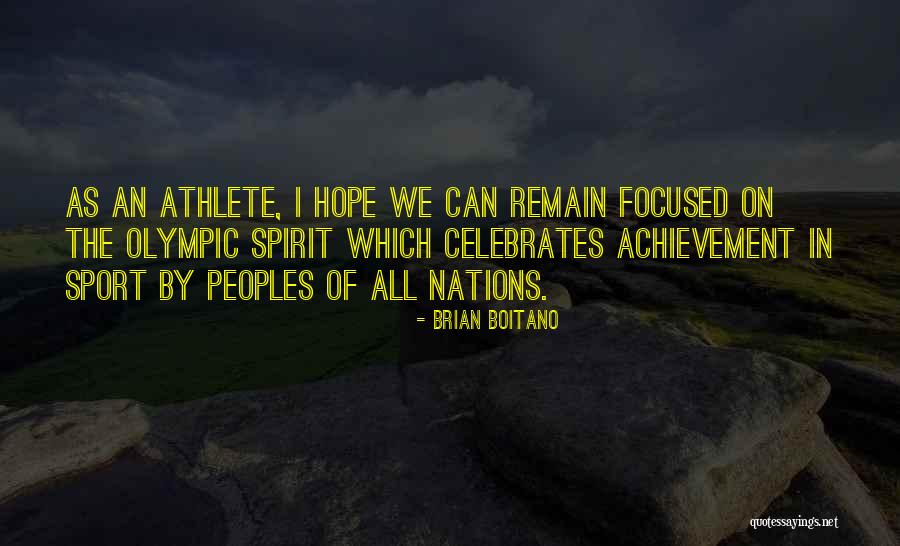 Spirit Of Sports Quotes By Brian Boitano Spirit Of Sports Quotes By Brian Boitano