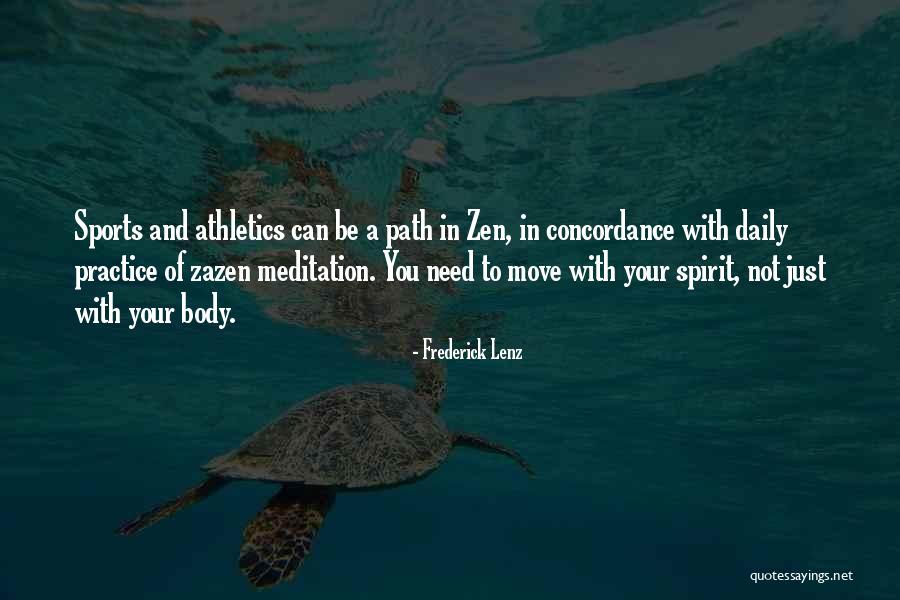 Spirit Of Sports Quotes By Frederick Lenz Spirit Of Sports Quotes By Frederick Lenz