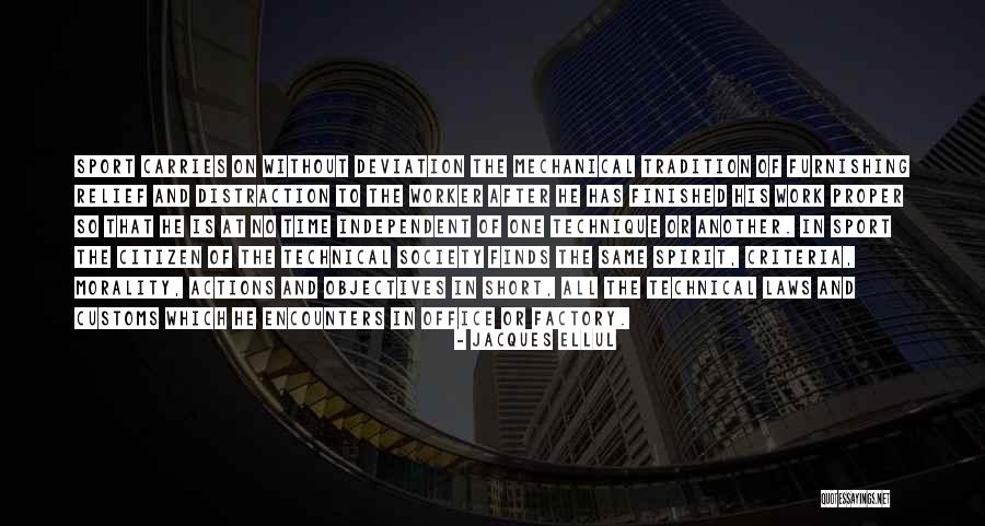 Spirit Of Sports Quotes By Jacques Ellul Spirit Of Sports Quotes By Jacques Ellul