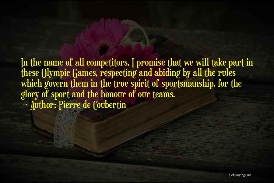Spirit Of Sports Quotes By Pierre De Coubertin